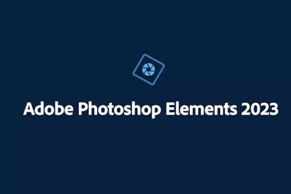 Adobe Photoshop Elements phiên bản đơn giản hóa, tối ưu cho nhiếp ảnh gia và người dùng cơ bản