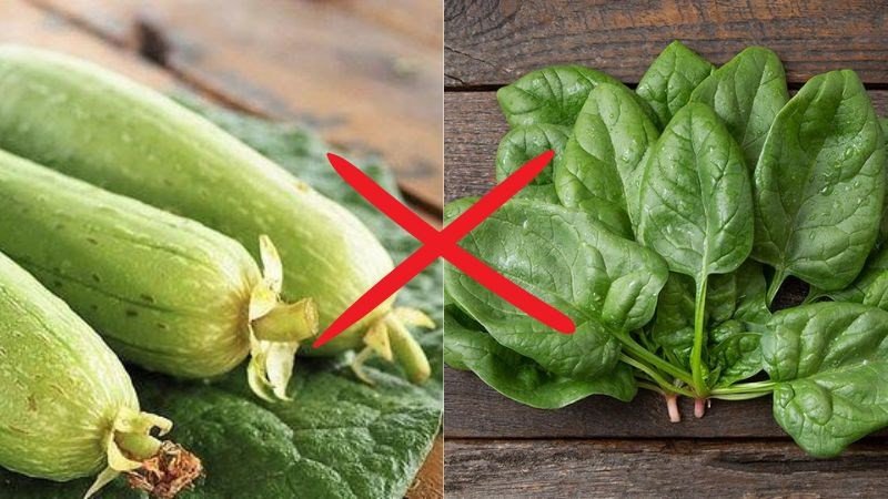 Ăn mướp hương cùng với rau chân vịt có thể gây rối loạn tiêu hóa