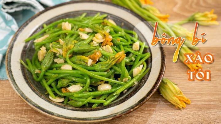 Chọn hoa bí tươi ngon cho món xào