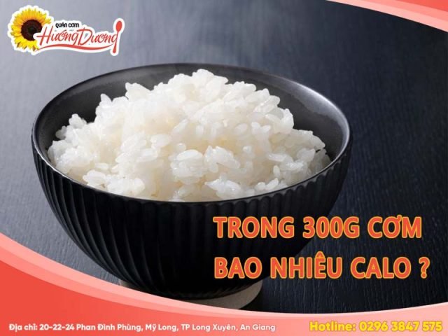 Giá trị dinh dưỡng của 300g cơm trắng