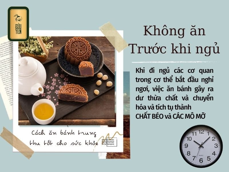 Hạn chế ăn bánh trung thu vào buổi tối trước giờ ngủ
