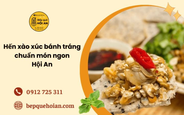 Cách Xào Hến Xúc Bánh Tráng Chuẩn Vị Hội An Thơm Ngon Hến xào thấm đẫm gia vị ăn kèm bánh tráng giòn béo