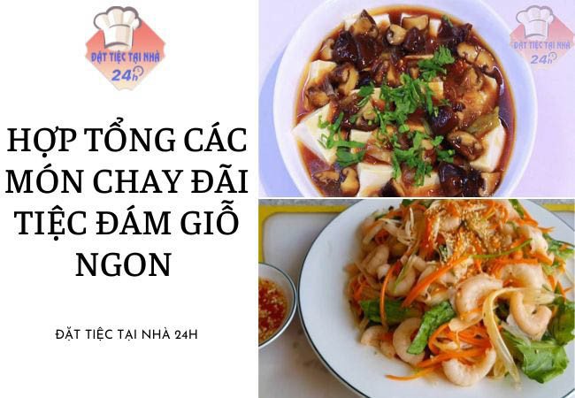 Mâm cỗ chay đầy đặn và hấp dẫn