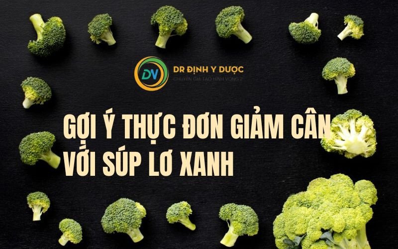 Món ăn đa dạng từ súp lơ xanh, gợi ý cho bữa ăn giảm cân.