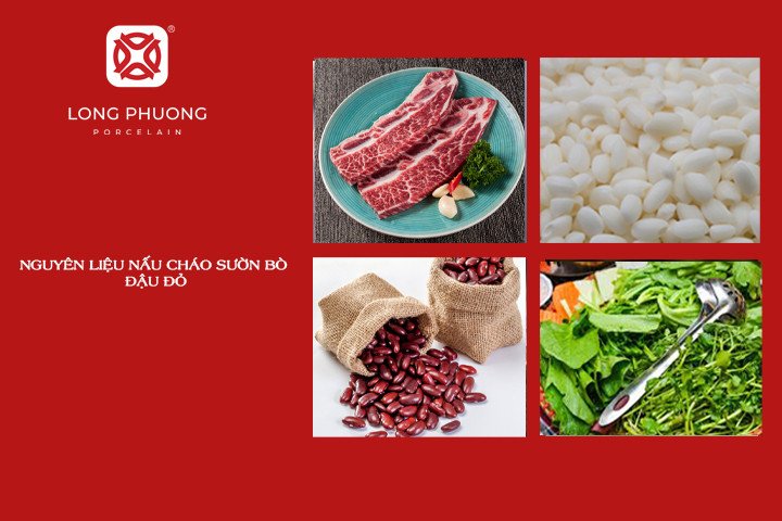Nguyên liệu chuẩn bị cho cách nấu cháo sườn bò đậu đỏ