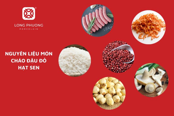 Nguyên liệu nấu cháo đậu đỏ hạt sen bổ dưỡng