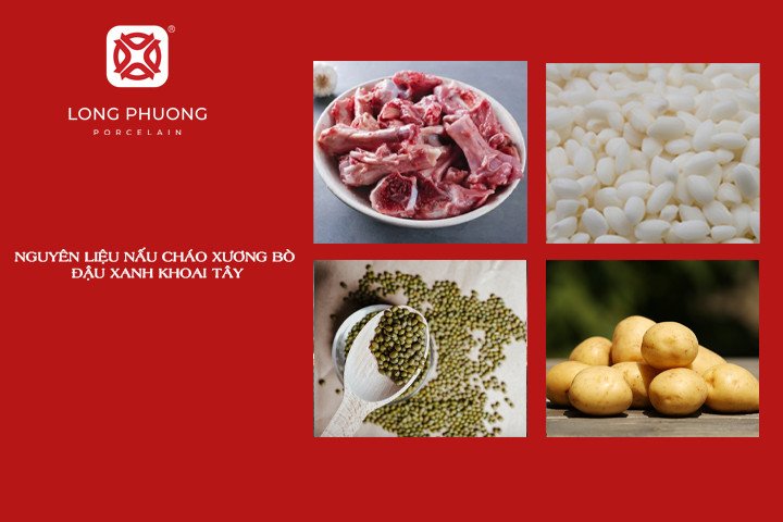 Nguyên liệu nấu cháo xương bò đậu xanh khoai tây