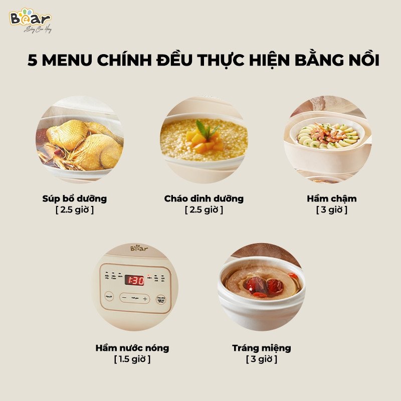 Hướng Dẫn Nồi Nấu Chậm Bear 1.6L Cách Dùng Đơn Giản, Hiệu Quả Nồi nấu chậm Bear 1.6L SB-NNC16 có 5 menu chính