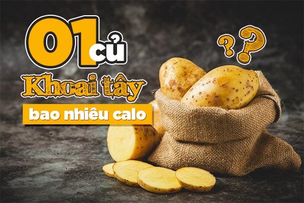 So sánh lượng calo trong khoai tây chiên và khoai tây lắc phô mai