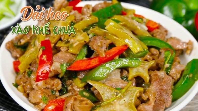 thịt lợn nạc xào khế chua ngọt lạ miệng