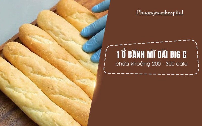 Ước tính calo trong bánh mì dài Big C