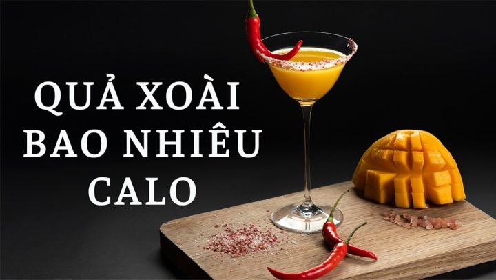 Xoài chín vàng ươm, dinh dưỡng và calo