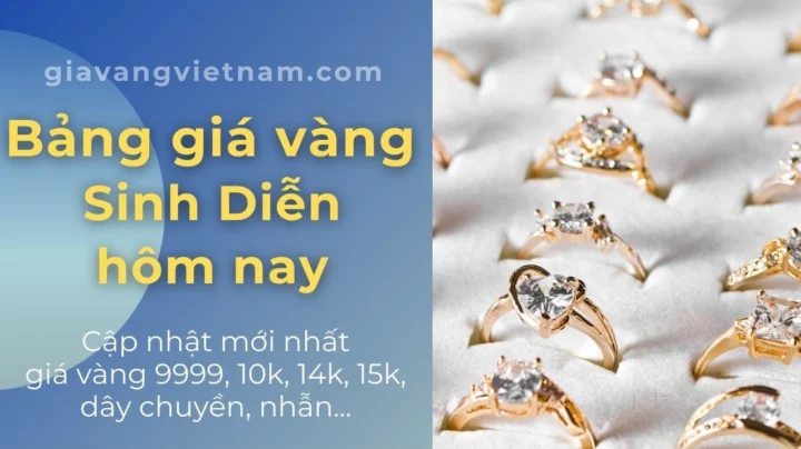 Bảng giá vàng sinh diễn