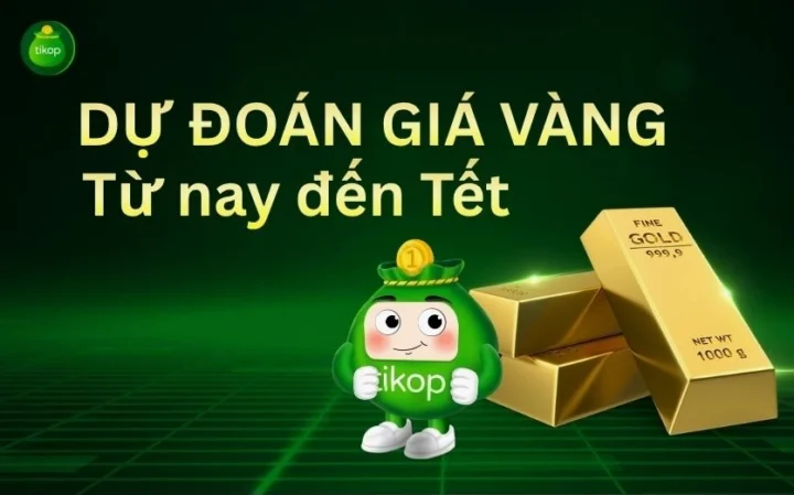 Dự đoán giá vàng từ nay đến Tết 2026: Phân tích chuyên sâu Dự đoán giá vàng từ nay đến Tết 2026