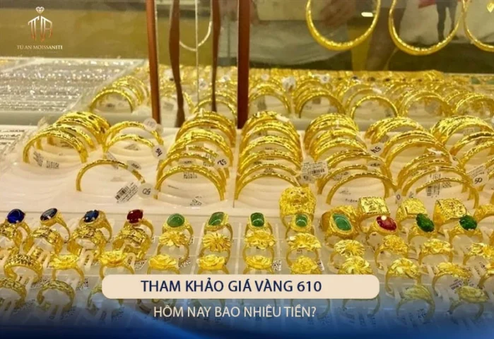 Vàng 610 Giá Bao Nhiêu? Phân Tích Chi Tiết và Dự Báo 2026 Giá vàng 610 hôm nay và các yếu tố ảnh hưởng