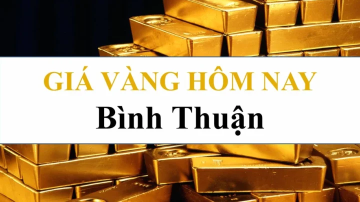 gia-vang-phan-thiet-hom-nay-2026-du-bao-xu-huong-va-phan-tic_725