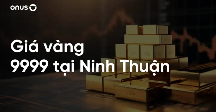 Tư vấn đầu tư vàng tại Ninh Thuận năm 2026