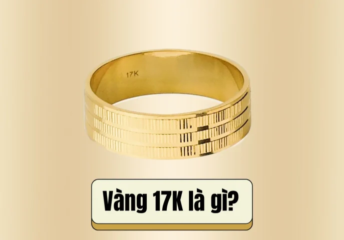 Vàng 17k là gì?